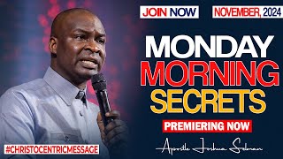 MONDAY SECRETS 11TH NOVEMBER 2024  Apostle Joshua Selman  Commanding Your Morning [upl. by Acinoev875]