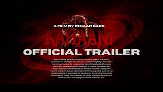 KAHAANI Official Trailer 301124  ESHAAN GARG AARAV SHARMA ARYAN SHANDILYA [upl. by Ihcekn379]