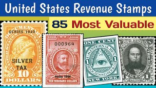 Most Expensive Stamps US  85 Elusive America Revenue Stamps Value [upl. by Malvina]