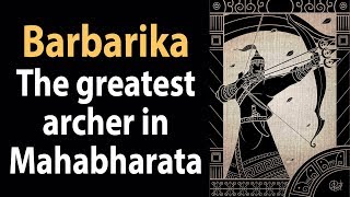 Barbarika  The greatest archer in Mahabharata  Khatu Shyamji Story part 1  Artha  Amazing Facts [upl. by Sucramat]