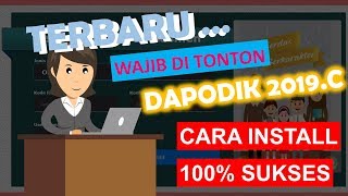 Tutorial Install Dapodik 2019 Versi Terbaru 2019C Tanpa Error [upl. by Ulyram]