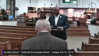 Sunday School  quotDeborah Encourages Barakquot  Judges 4410 1216 [upl. by Daitzman]