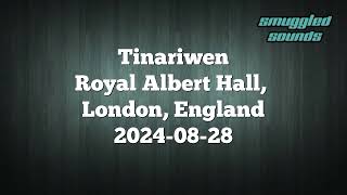 Tinariwen  20240828  Royal Albert Hall London [upl. by Sherurd]