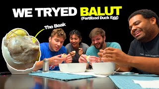 We Tried Balut Fertilized Duck Egg [upl. by Nuri]