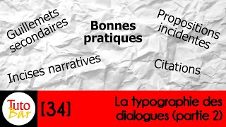 TutoBar 34 La typographie des dialogues partie 2 [upl. by Adalard411]