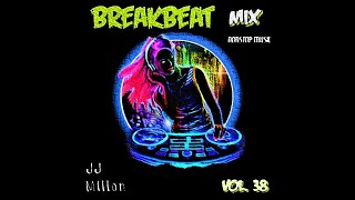 Breakbeat Mix 38 [upl. by Pond]