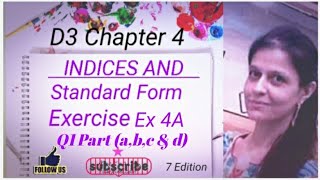 D3 CHAPTER 4 Ex 4a Q1 part abc and d Indices and Standard Form [upl. by Boony]