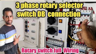 How to 3 phase selector switch DB box connection  3 phase rotary switch connection  24 way MCB [upl. by Ecylla]