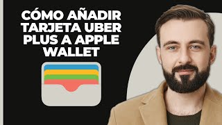 Cómo Agregar La Tarjeta Uber Plus A Apple Wallet 2024 [upl. by Okihcim]