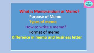 Memo or Memorandum Types and format of memo  memo vs letter [upl. by Ahsinak929]