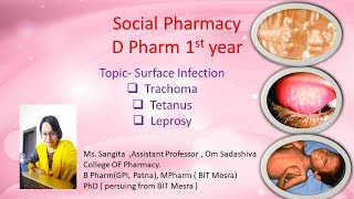 SOCIAL PHARMACY SURFACE INFECTION  TRACHOMA LEPROSY TETANUS  hecp  DPHARM 1ST YEAR [upl. by Aiuqat]