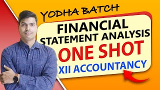 Financial statements Analysis  ONE SHOT  Class 12 Accounts Board exam 2024  Easiest explanation [upl. by Thorley]