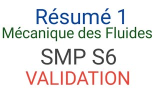 1 Résumé 1  Mécanique des Fluides SMP S6 [upl. by Odnalra]