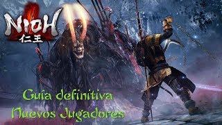 NIOH  Guia definita para nuevos jugadores  Build Sendas Espiritu guardian  PS4 PRO [upl. by Murrah]