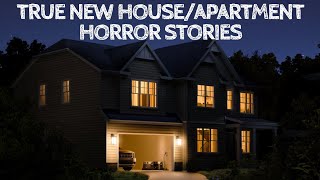 5 True New HouseApartment Horror Stories [upl. by Zimmermann]