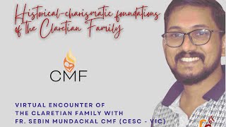 HistoricalCharismatic Foundations of the Claretian Family  Claretian Missionaries [upl. by Reffinnej]