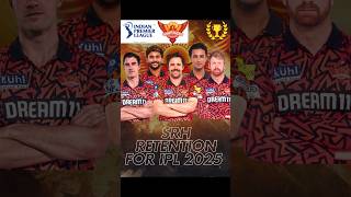 Retention of SRH for ipl 2024 ipl2025 iplmegaauction2025 shorts [upl. by Dulcy]