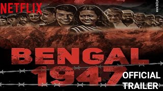 Bengal 1947  Official Trailer  Devoleena Bhattacharjee amp Sohaila Kapur  Bengal 1947 trailer [upl. by Liggitt]