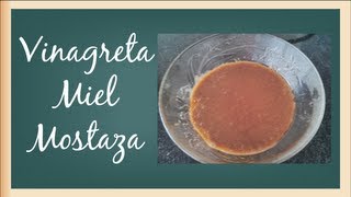 Cómo preparar vinagreta miel mostaza  Recetas aderezos [upl. by Ynaffat]