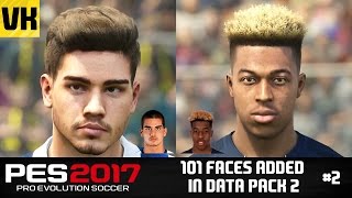 PES 2017 DATA PACK 2 101 PLAYER FACE UPDATES Andre Silva Ighalo Deeney  more 2 [upl. by Dewie]