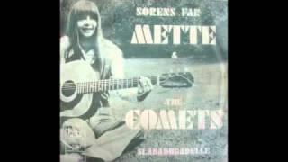 METTE amp THE COMETS  SLABADUBADELLE [upl. by Eelyahs]