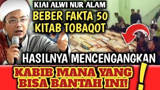 MENGEJUTKAN MUSTAHIL BISA JAWAB HASIL PENELITIAN KIAI ALWI NUR ALAM 50 KITAB TABAQOH [upl. by Edmunda]