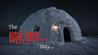 THE IGLOO STAY  HORROR STORIES BY SHREYA SENGUPTA ACHARYYA [upl. by Hadsall]