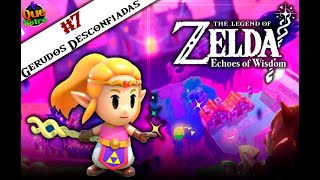 Zelda Echoes of Wisdom  Gameplay 7 Gerudos Desconfiadas  Walktrough [upl. by Buckden]