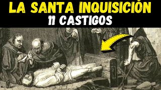 ✅11 TORTURAS y CASTIGOS Impactantes de la SANTA INQUISICIÓN [upl. by Ahsem]