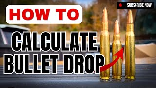 Understanding and Calculating Bullet Drop VERY EASY [upl. by Sugihara110]