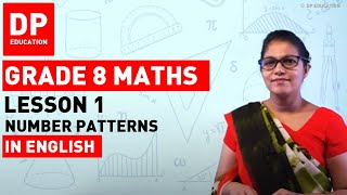 Lesson 1 Number Patterns  Maths Session for Grade 08 [upl. by Noseaj836]