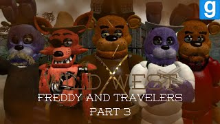 GmodFnaf Freddy and Travelers in The Wild West Part 3 [upl. by Torie581]