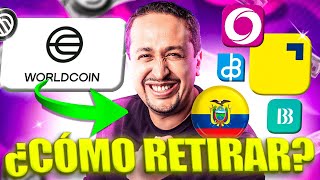 💥​ Cómo RETIRAR DINERO De WORLDCOIN En ECUADOR FÁCIL Y RÁPIDO PASO A PASO [upl. by Gross]