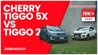 Chery Tiggo 5X and Tiggo 2 Review and Comparo  ZigwheelsPh [upl. by Marillin212]