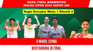 Dejangloria Gagal Juara Hasil final Macau Open 2024 Hari Ini  DEGLO Juara 2 [upl. by Preciosa899]