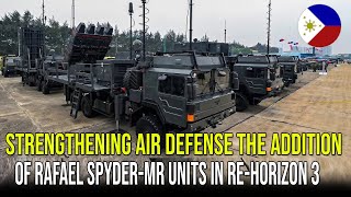 THE ADDITION OF RAFAEL SPYDERMR UNITS IN REHORIZON 3 FOR THE PHILIPPINE AIR FORCE [upl. by Kreegar]