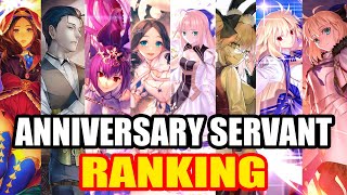 Anniversary Servant Ranking  FateGrand Order [upl. by Llert617]