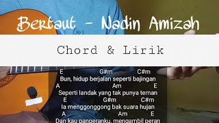 Nadin Amizah  Bertaut CoverChord amp Lirik [upl. by Olgnaed]