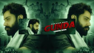 GUNDA Teaser   Varinder Brar  Latest Punjabi Songs  Latest Haryanvi Songs [upl. by Yun]