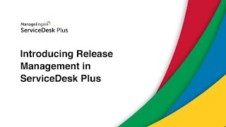 Release Management in ServiceDesk Plus [upl. by Dory105]