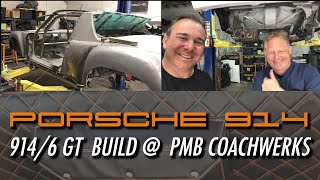 Porsche 914  6 GT Build at PMB Coachwerks [upl. by Kola857]