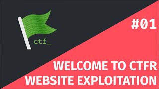 01 WRITEUP WEBSITE EXPLOITATION CTFR  RasyidMF  WELCOME TO CTFR [upl. by Car]