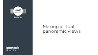 Romexis How To Making virtual panoramic views [upl. by Carmelle]