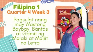 Filipino 1 Quarter 4 Week 3 Pagsulat nang may Wastong Baybay Bantas at Gamit ng Malaki at Maliit na [upl. by Ahsinut]