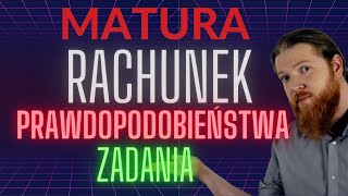 MATURA Rachunek Prawdopodobieństwa i kombinatoryka PEWNIAK cz2 zadania [upl. by Sommer]