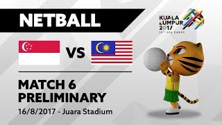 KL2017 29th SEA Games  Netball  SGP 🇸🇬 vs MAS 🇲🇾 [upl. by Nnasor]