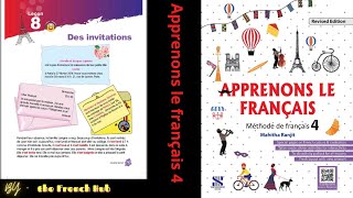 ALF 4  Leçon 8 Des Invitations Full Explanation By the French hub 🇫🇷 [upl. by Dowski]