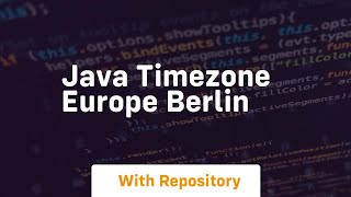 java timezone europe berlin [upl. by Emalia]