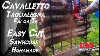 Cavalletto Taglialegna Fai da Te  Easy cut Sawhorse Homemade [upl. by Marutani674]