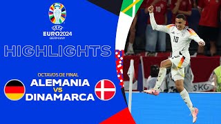 HIGHLIGHTS  Alemania vs Dinamarca  UEFA EURO 2024  Octavos de Final  TUDN [upl. by Albers]